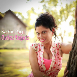 KasCie Page - Churches and Honkytonks